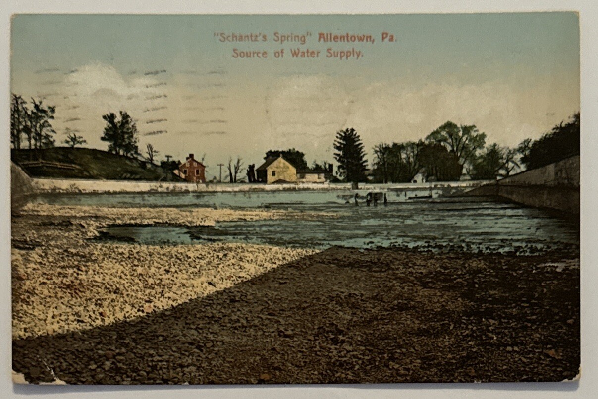Schantz's Spring Water Supply Source Allentown PA Pennsylvania Antique Postcard