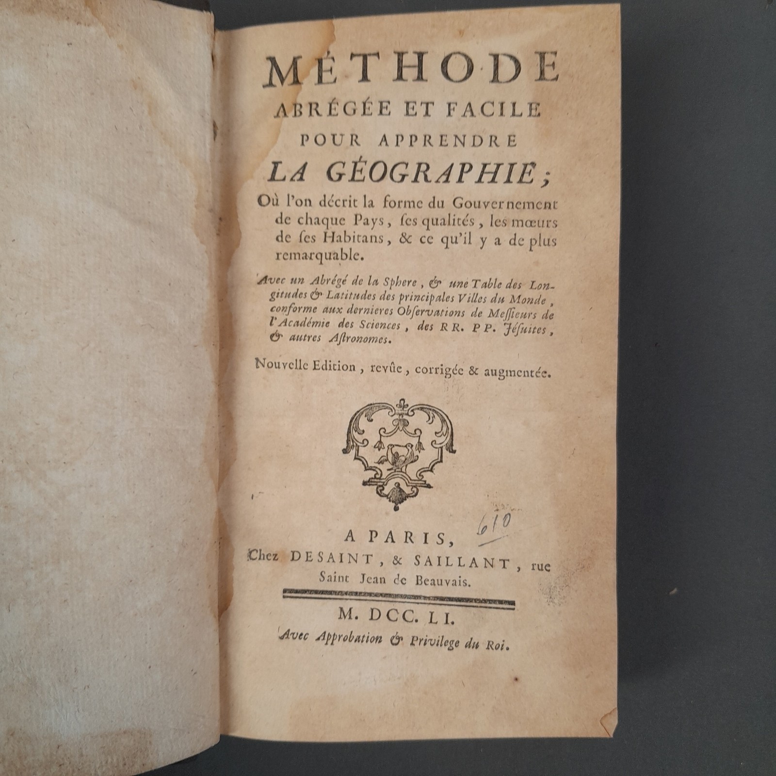 L-7726. Simplified And Easy Method To Learn Geography. Paris, 1751.