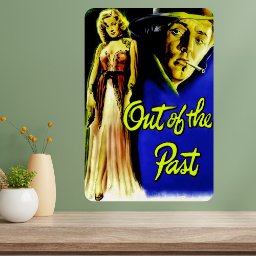 Out of the Past Classic Movie Metal Poster Sign