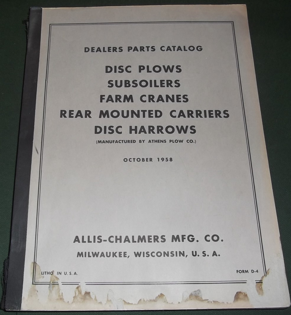 ALLIS CHALMERS DISC PLOWS SUBSOILERS FARM CRANES DISC HARROWS PARTS MANUAL BOOK