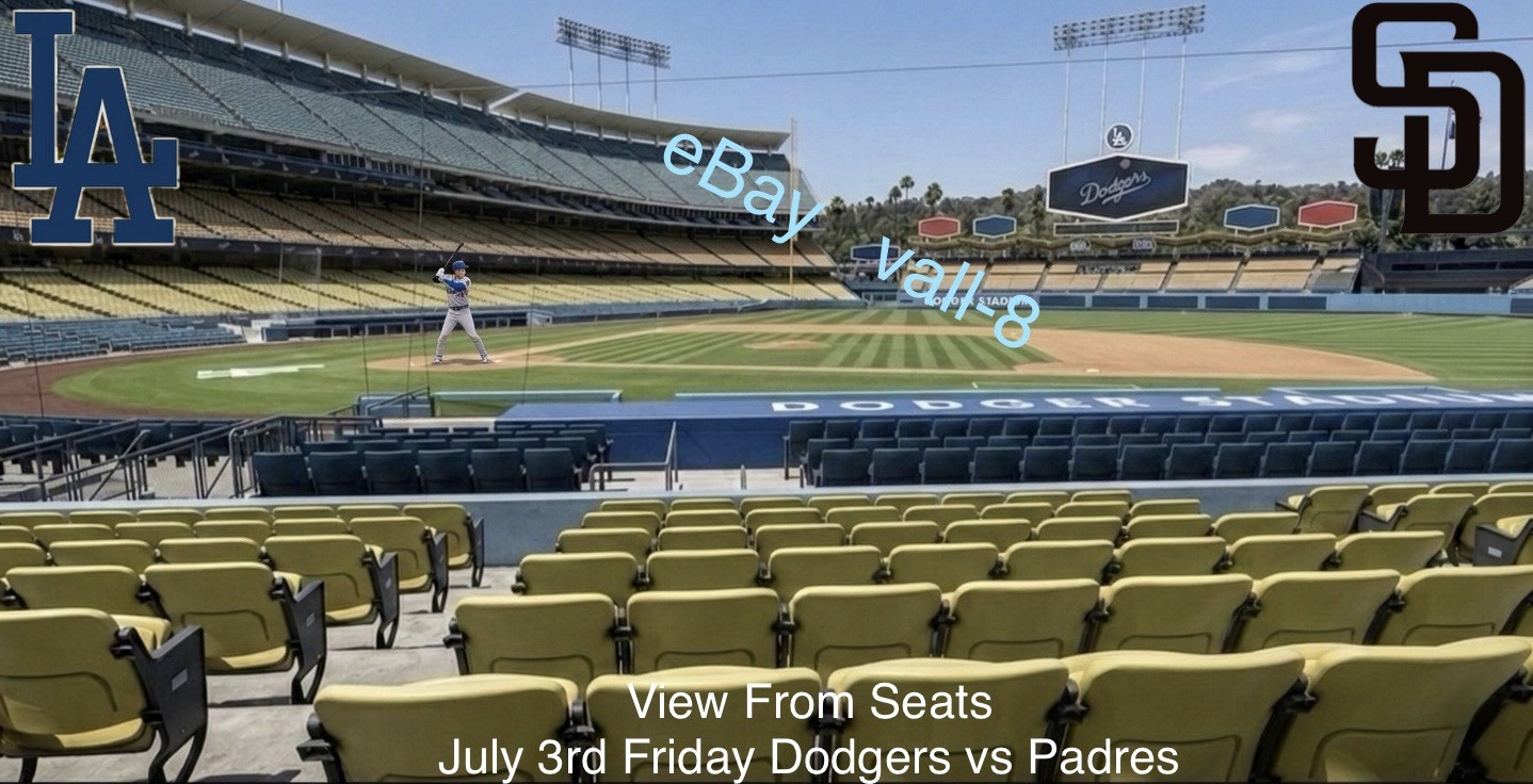 7/3 Dodgers vs Padres (2 Field Seats Behind Visitors Dugout) 