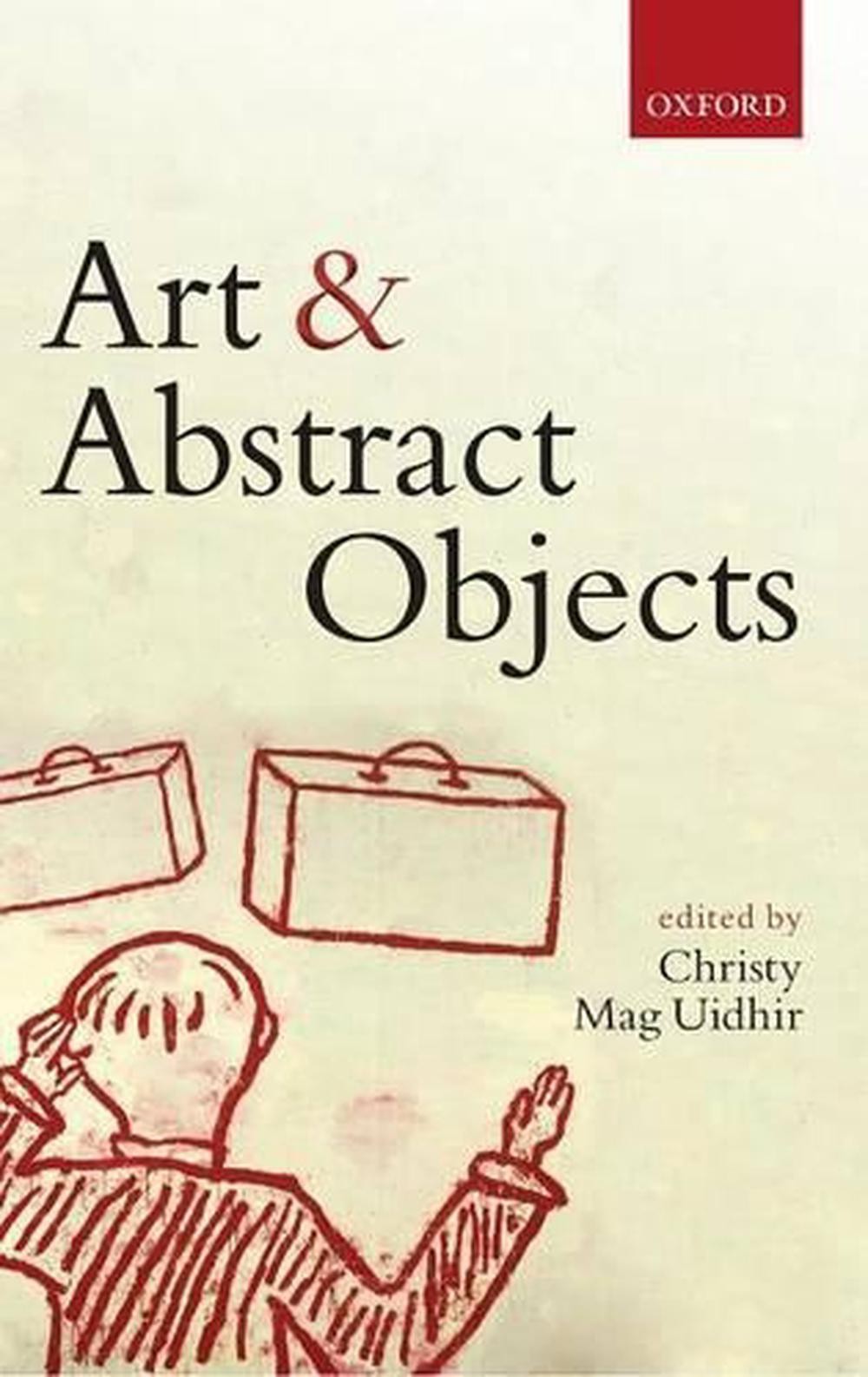 Art and Abstract Objects by Christy Mag Uidhir (English) Hardcover Book