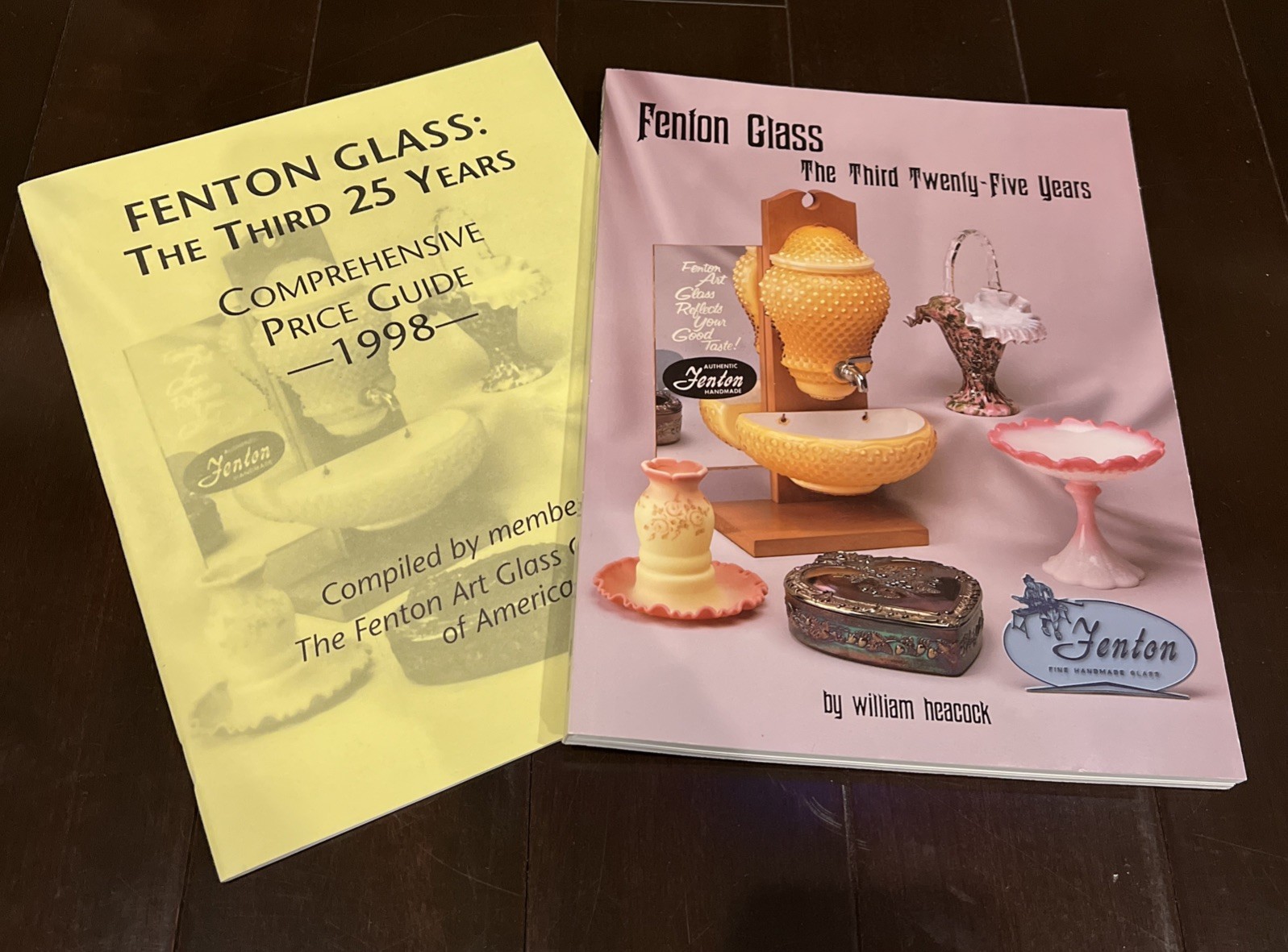 Fenton Glass : The Third Twenty-Five Years William Heacock Price Guide 1998