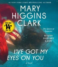 Audio Book Titled I've Got My Eye on you By Mary Higgins Clark R22