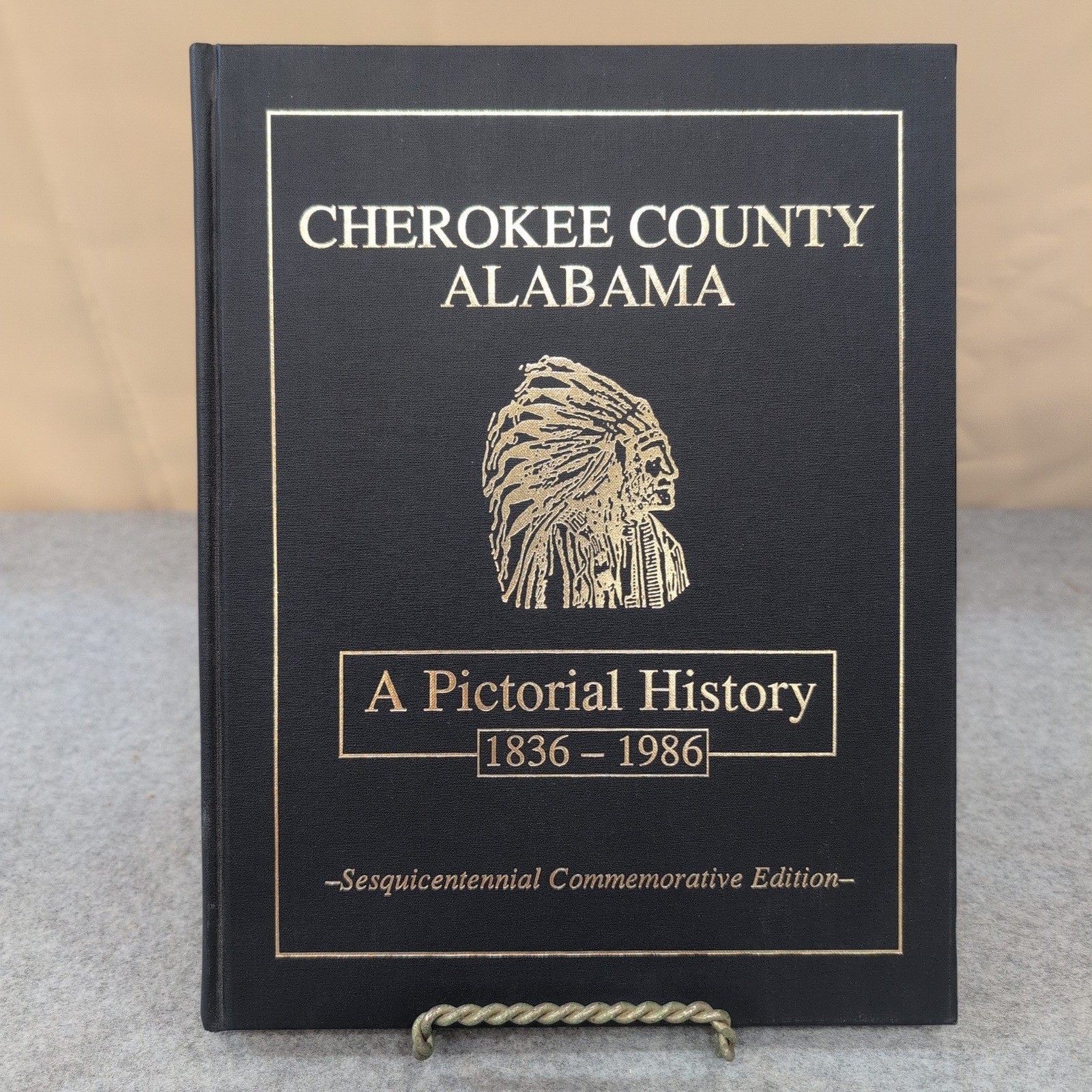 Cherokee County Alabama A Pictorial History 1836-1986  Hardcover Book Centre