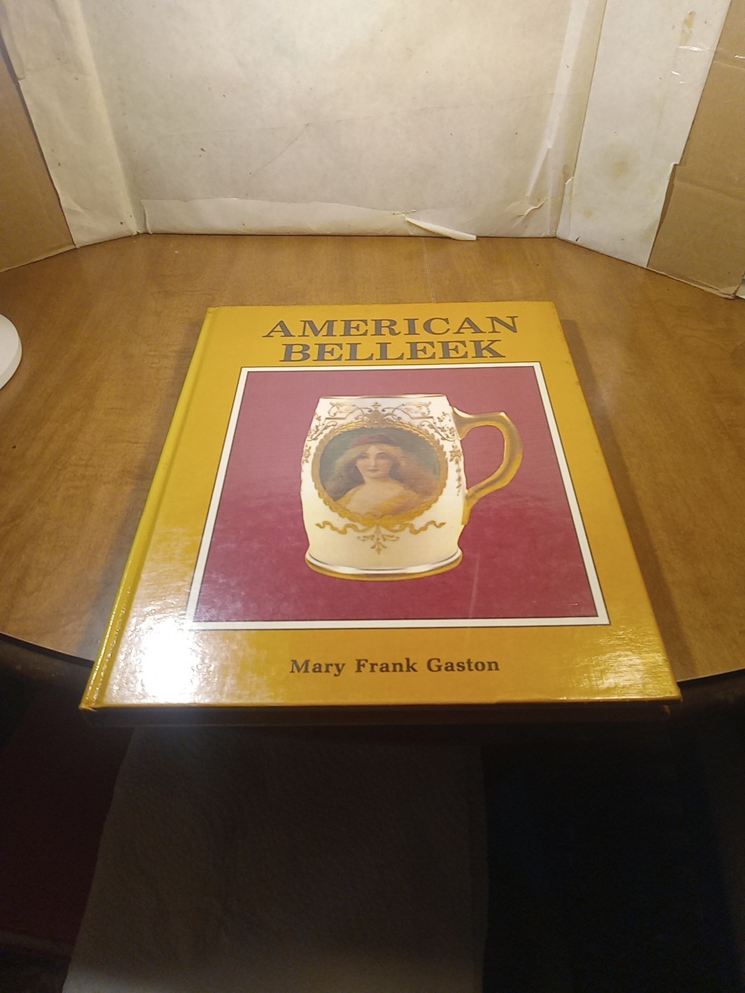 American Belleek Porcelain ID Hardback Book By Mary Frank Gaston
