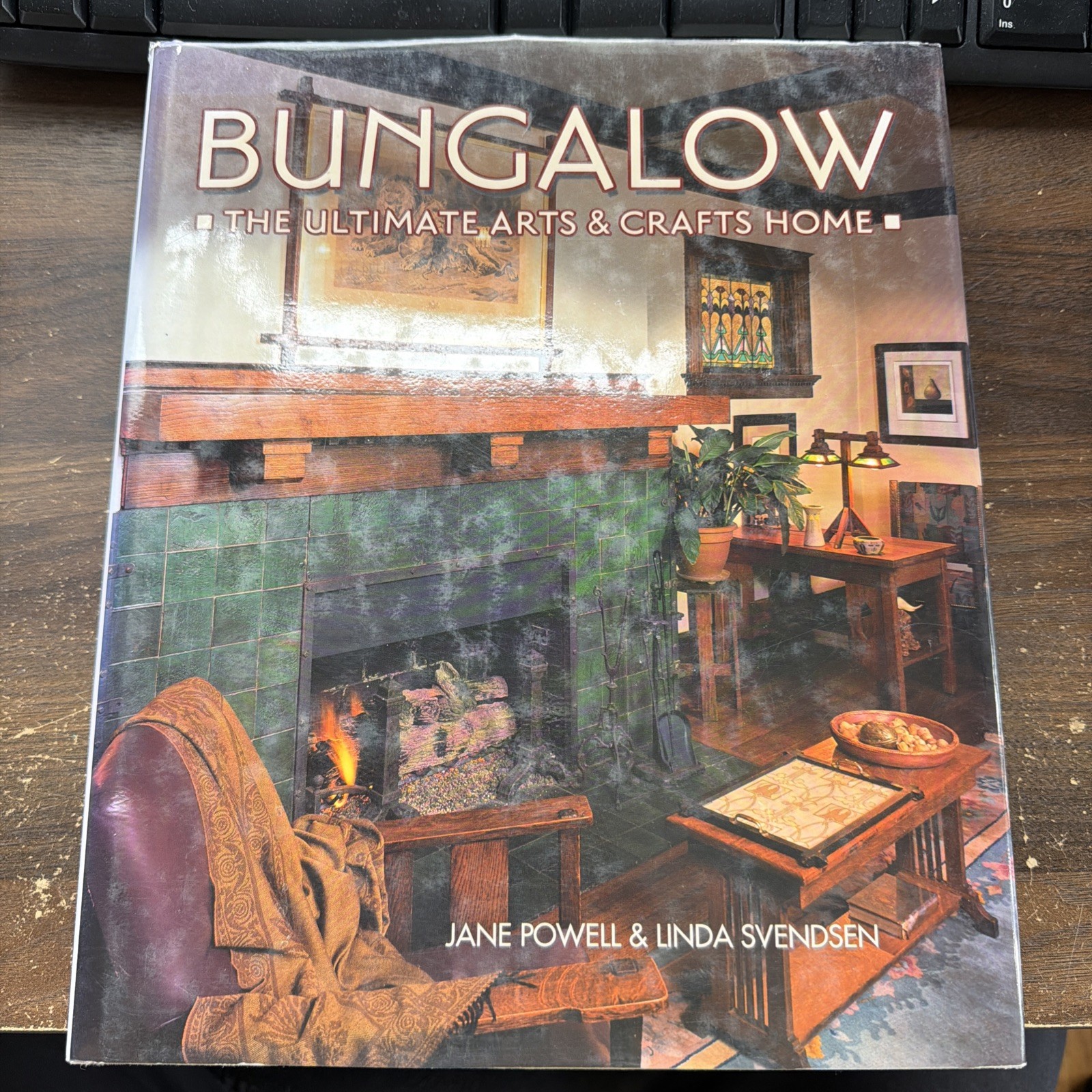 Bungalow the Ultimate Arts and Crafts Home by Jane Powell (2004, Hardcover) VG