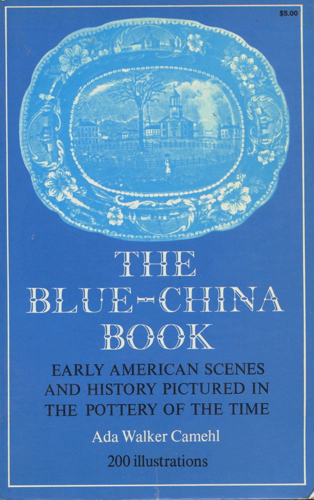 Antique Blue-White Staffordshire American Scenic Pottery /Book