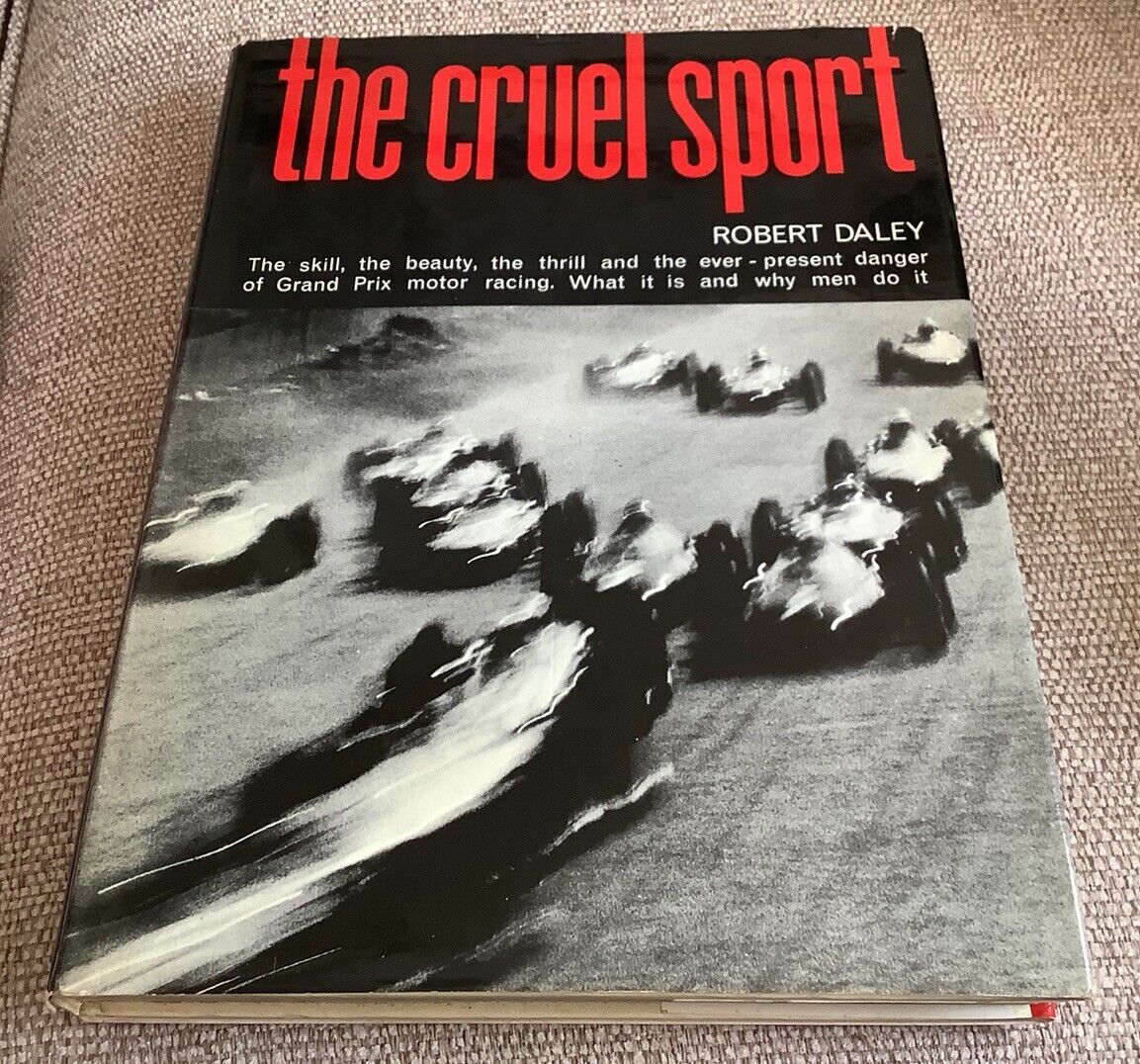 THE CRUEL SPORT by Robert Daley 1965 FIRST EDITION 