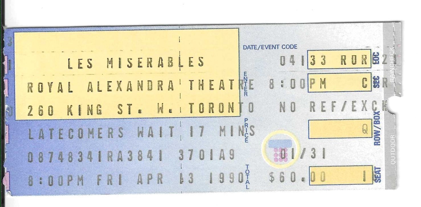 TICKET STUB LES MISERABLES ROYAL ALEXANDRA THEATRE TORONTO APRIL 13TH 1990