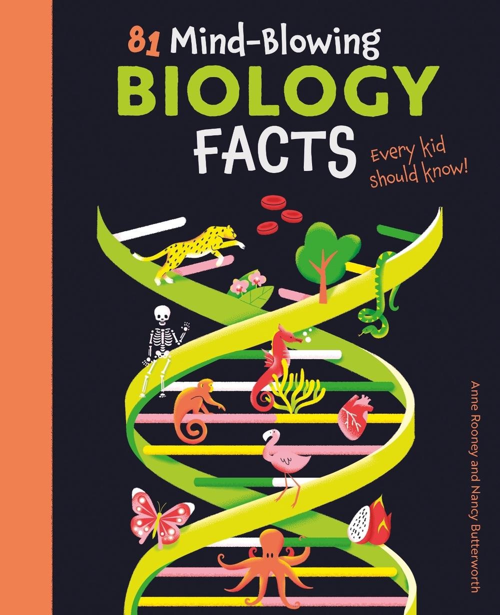 81 Mind-Blowing Biology Facts Every Kid Should Know! by Anne Rooney Paperback Bo