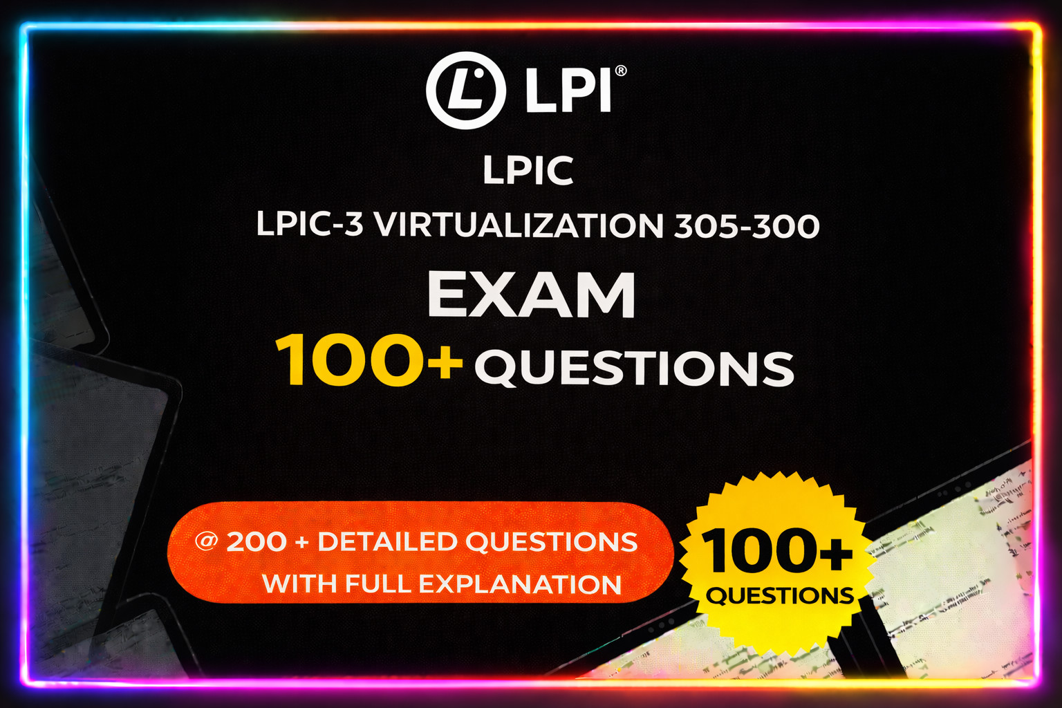 LPIC LPIC-3 Virtualization 305-300 Exam 100+ New Questions 2026