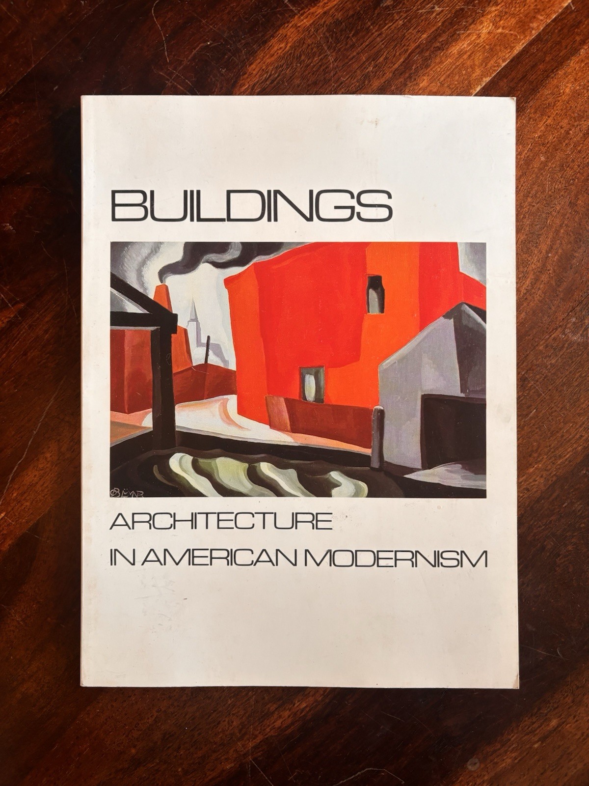 BUILDINGS: ARCHITECTURE IN AMERICAN MODERNISM Hirschl & Adler Galleries 1980