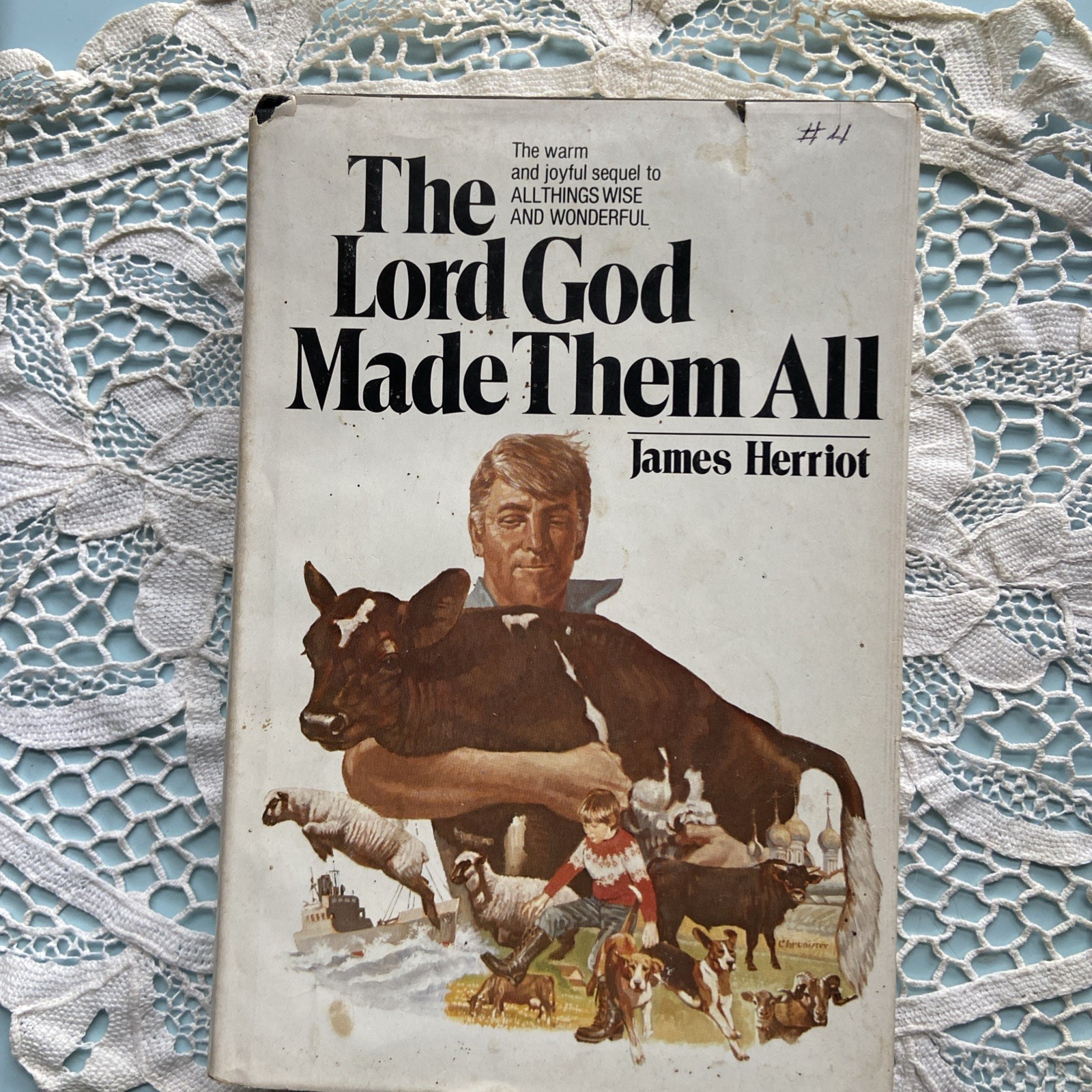 The Lord God Made Them All, James Herriot 1st Edition HC DJ St.Martins Press1981