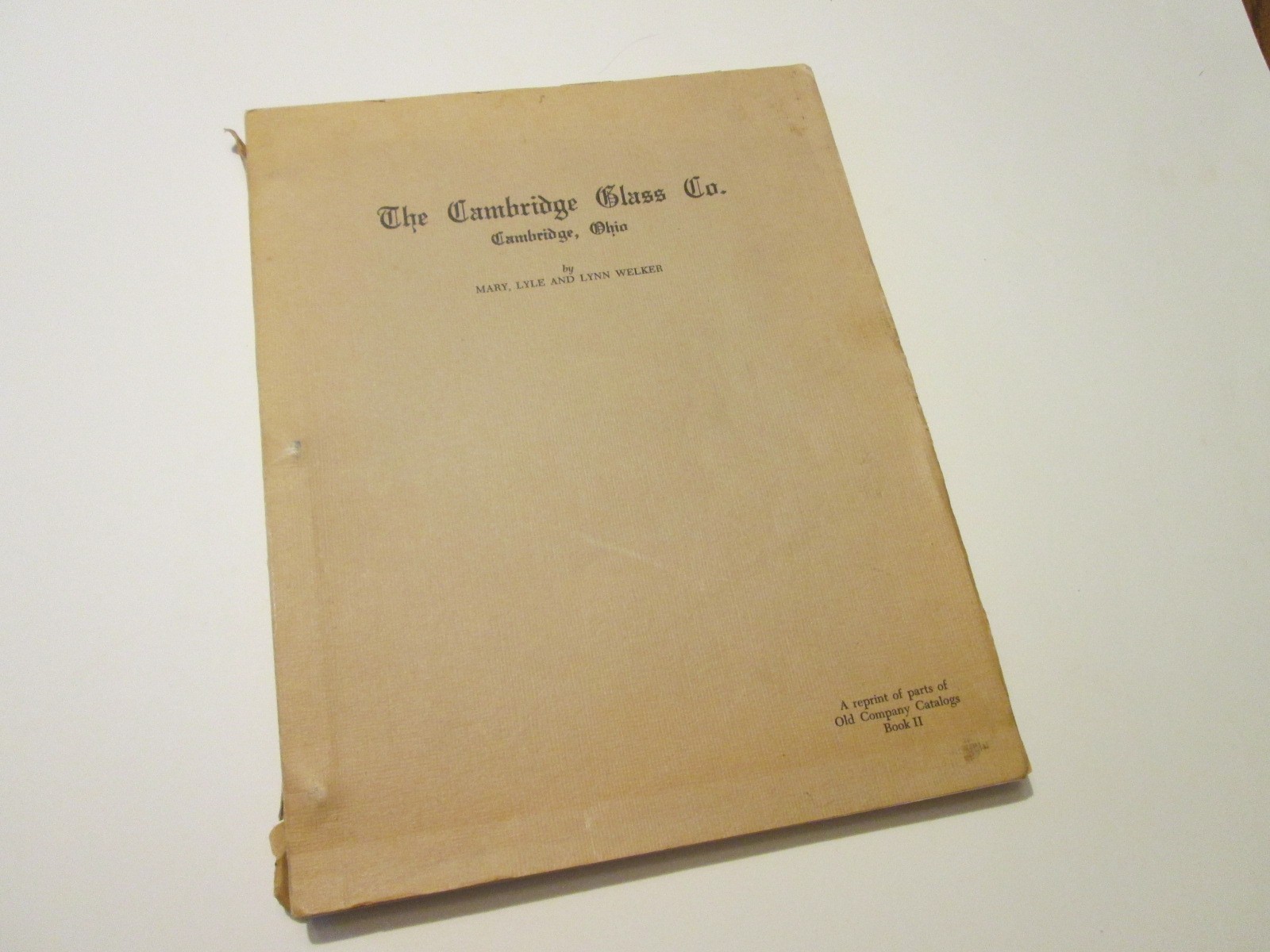 1974 The Cambridge (Ohio) Glass Company Patterns Catalog Reprint