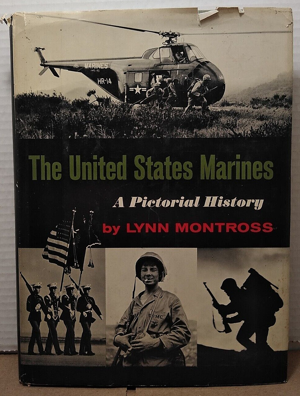 United States Marines Pictorial History by Lynn Montross 1959 1st Printing HCDJ
