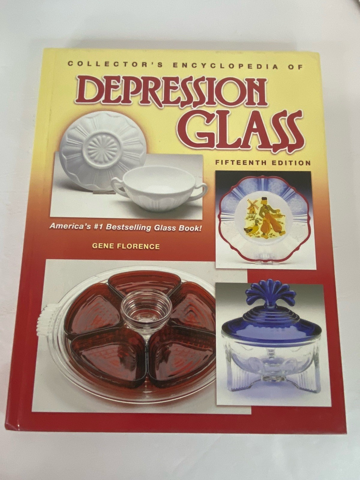 Collector's Encyclopedia of Depression Glass 15th ed. HC Book ID Guide Florence