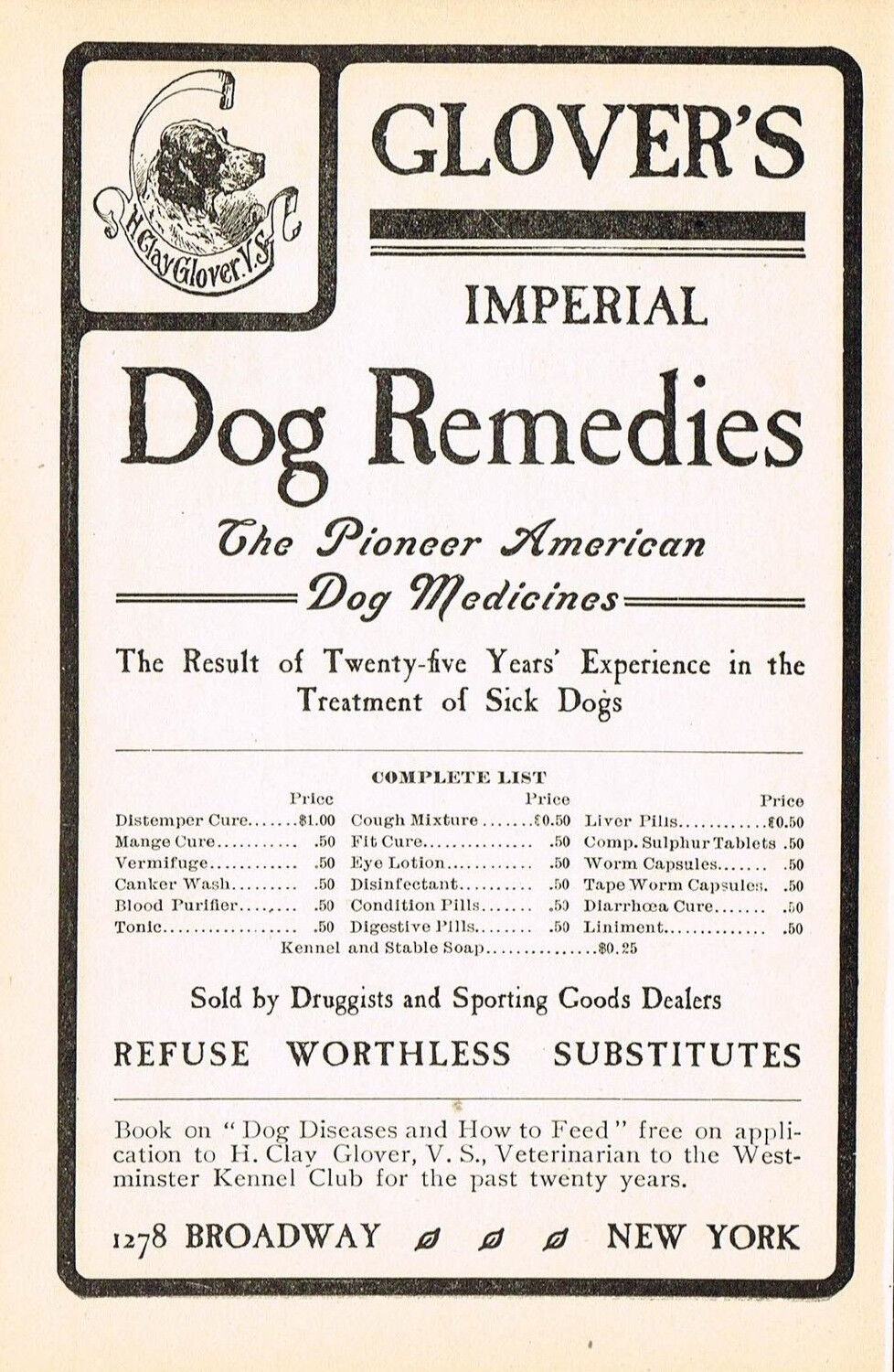 Antique H Clay Glover New York Dog Remedy Quack Medicine Rare Original Print Ad