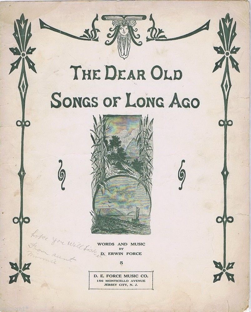 The Dear Old Songs of Long Ago 1913 Vintage Sheet Music