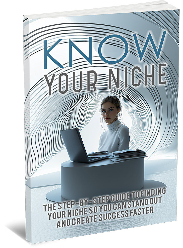 KNOW Your Online Business NICHE. Take These Simple Steps For Faster Success (CD)
