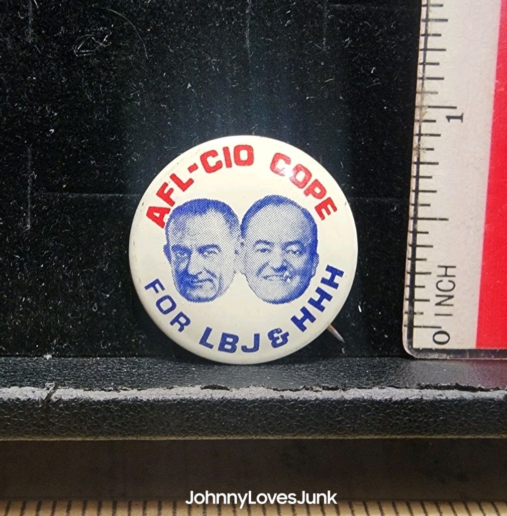 Lyndon Johnson/Hubert Humphrey Presidential Political Pinback Button AFL/CIO