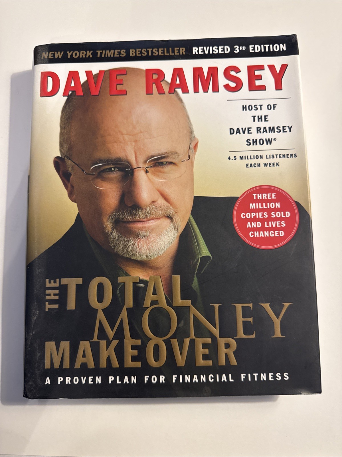 DAVE RAMSEY "The Total Money Makeover" Revised 3rd Edition, Hardcover 2009.