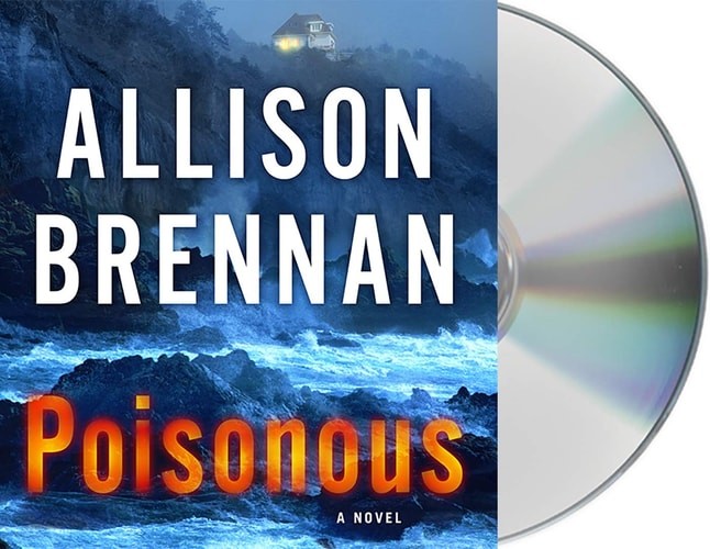 Poisonous: A Novel (Max Revere Novels, 3) by Allison Brennan (Audio CD Book)