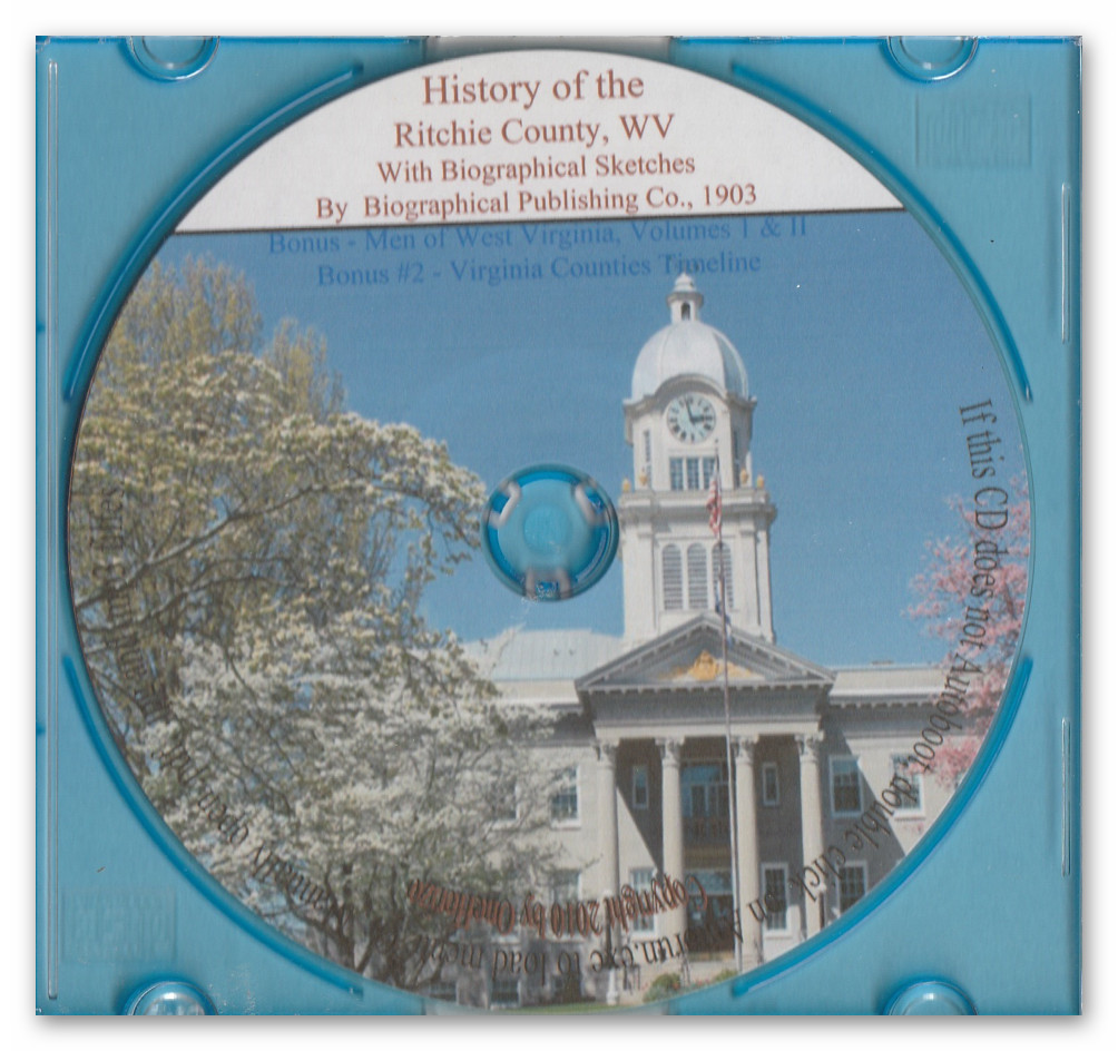 Ritchie County West Virginia History + Bonus Men of Mark of WV Vol 1 & 2