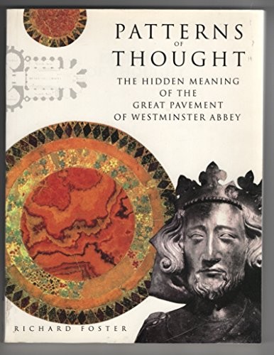 PATTERNS OF THOUGHT HIDDEN MEANING OF THE GREAT PAVEMENT By Richard Foster *VG+*