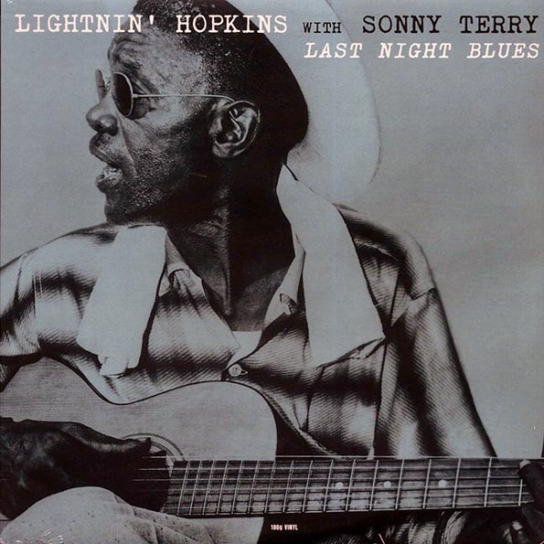 Lightnin' Hopkins, Sonny Terry - Last Night Blues (180g)