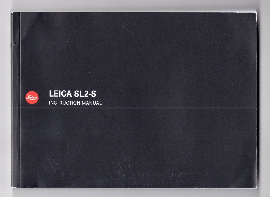 Leica SL2-S (2020) Genuine Digital Camera Instruction Manual / Guide In English