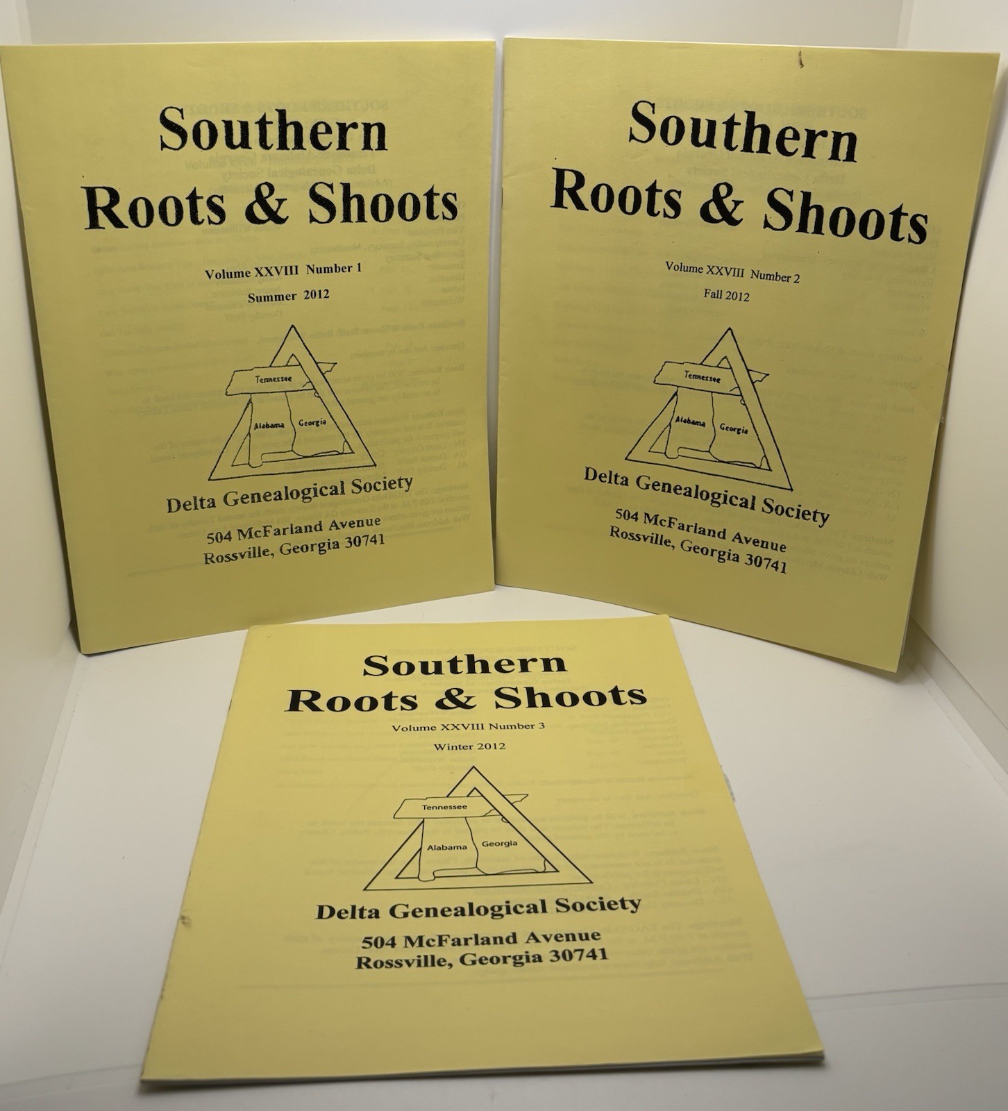 Southern Roots & Shoots 2012 Vol XXVIII 1-3 • Delta Genealogical Society
