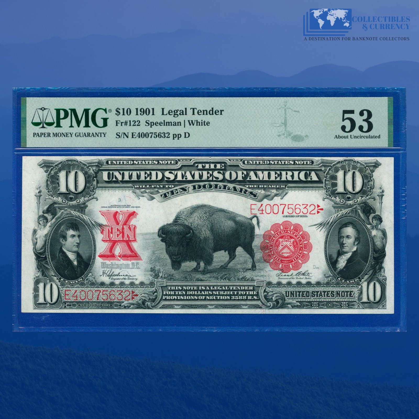 Fr.122m 1901 $10 "BISON" Legal Tender Note, PMG AU 53, BOLD COLOR #75632