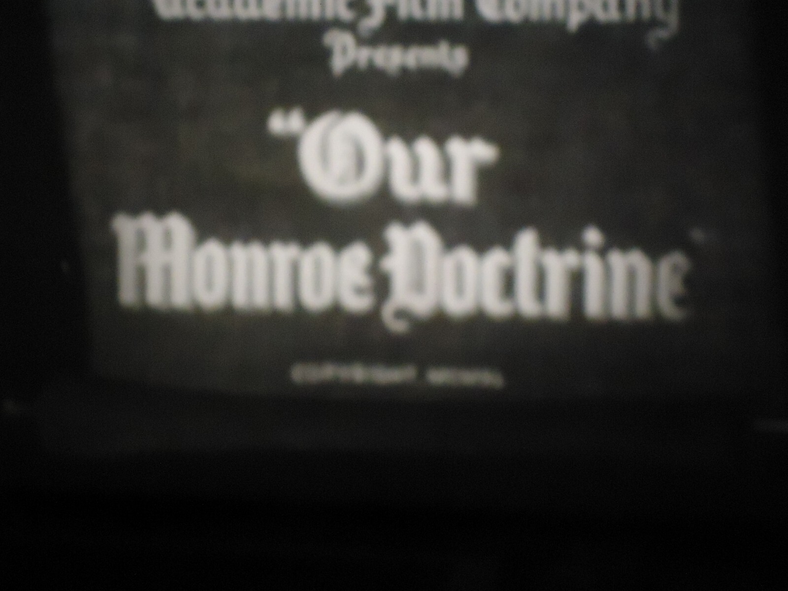 16mm Our Monroe Doctrine Educational Film 800'