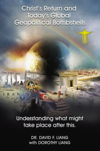 The Christ's Return and Today's Global Geopolitical Bombshells: Understanding...