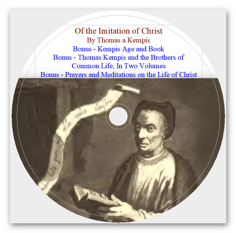The Imitation of Christ by Thomas a Kempis + 3 Bonus Books