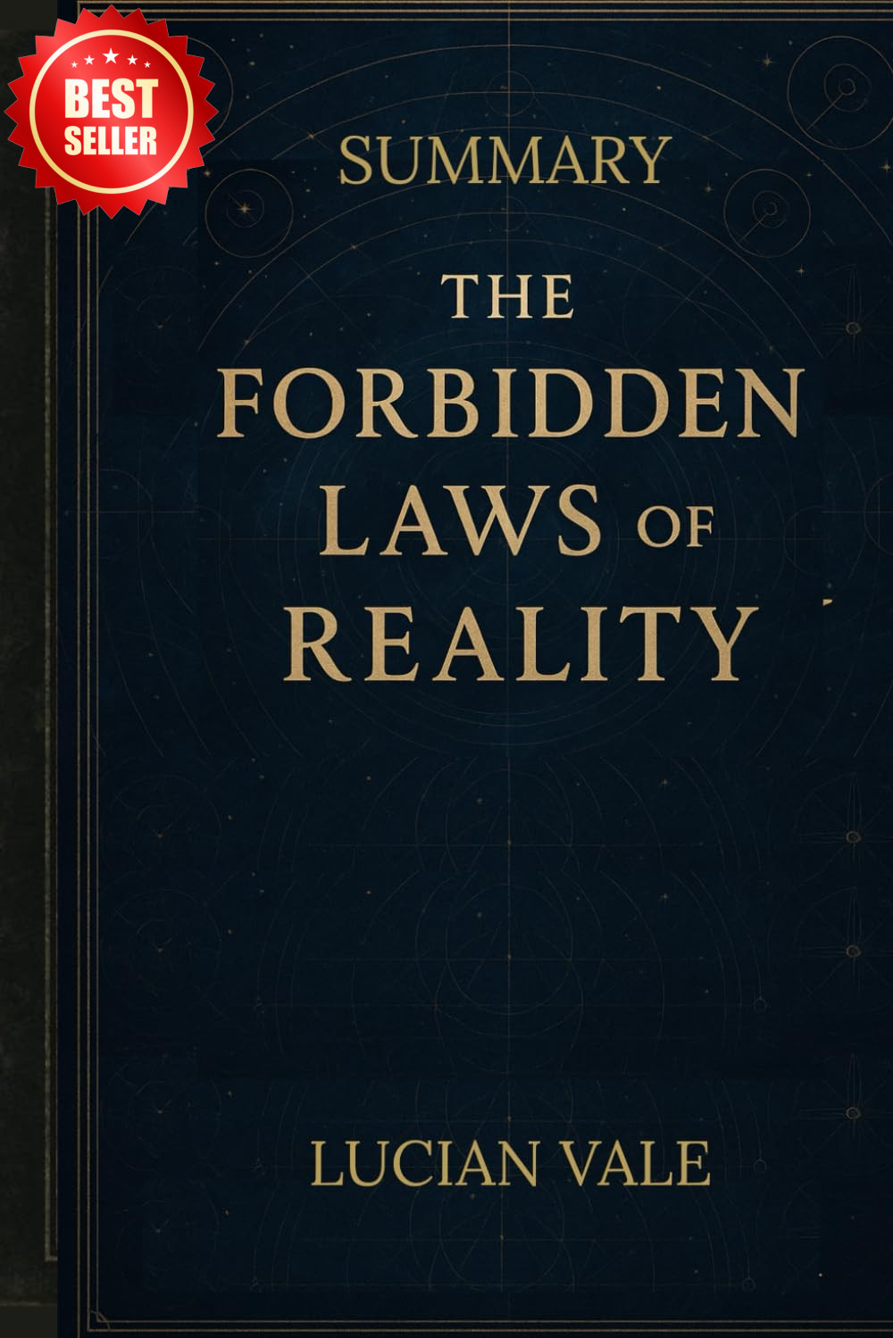 SUMMARY, the FORBIDDEN LAWS of REALITY PAPERBACK