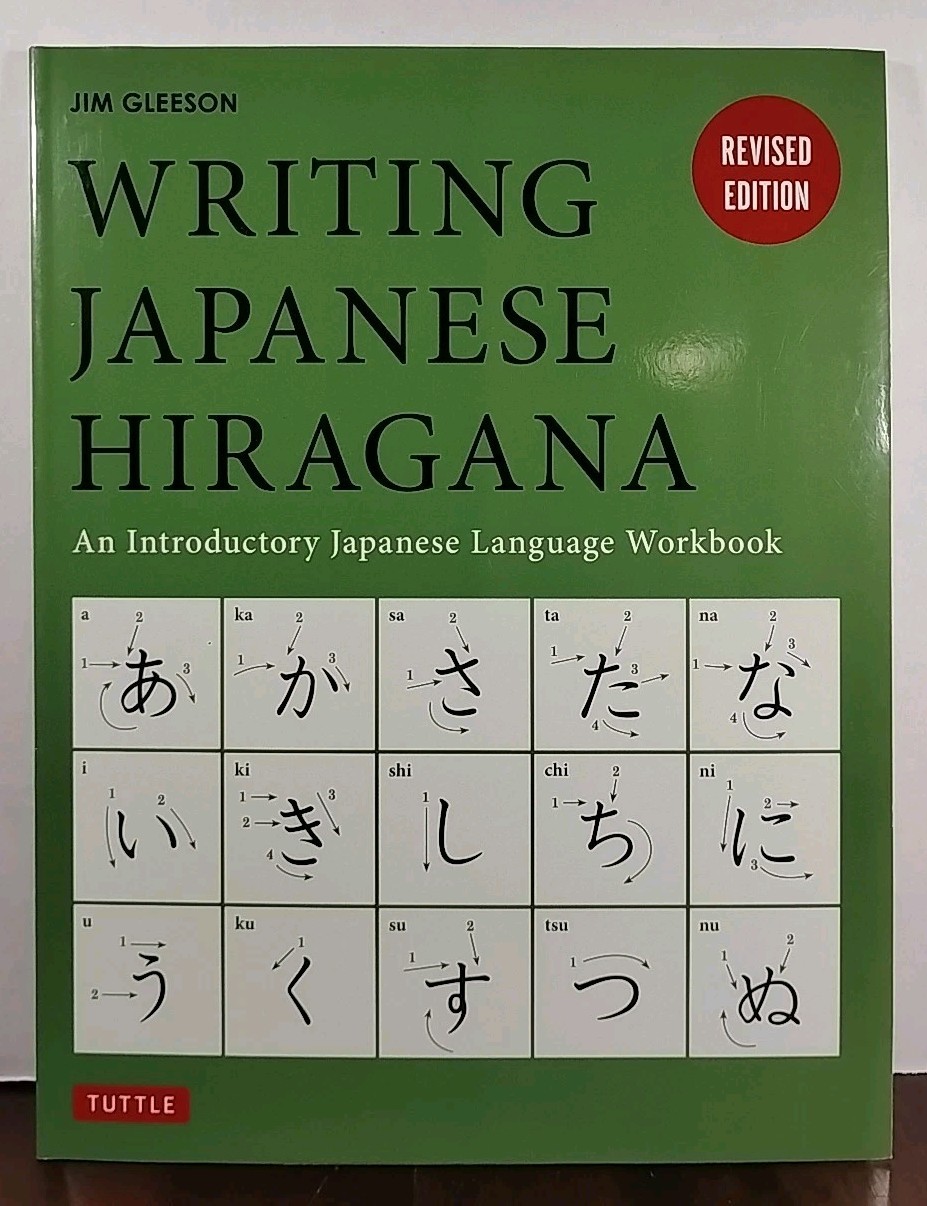Writing Japanese Hiragana : Introductory Language Workbook - 2015 - Paperback