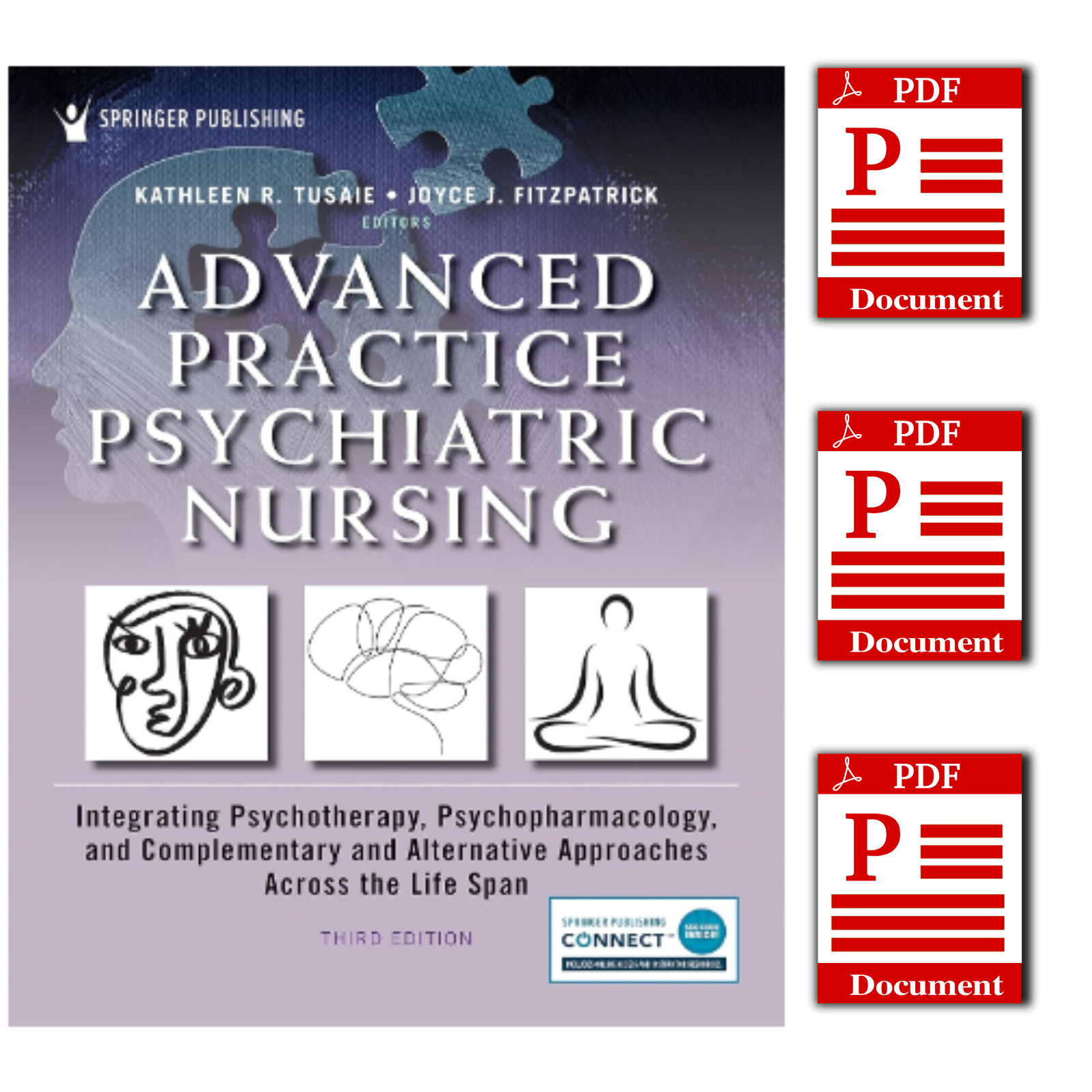 Advanced Practice Psychiatric Nursing: Integrating Psychotherapy, Psychopharmaco