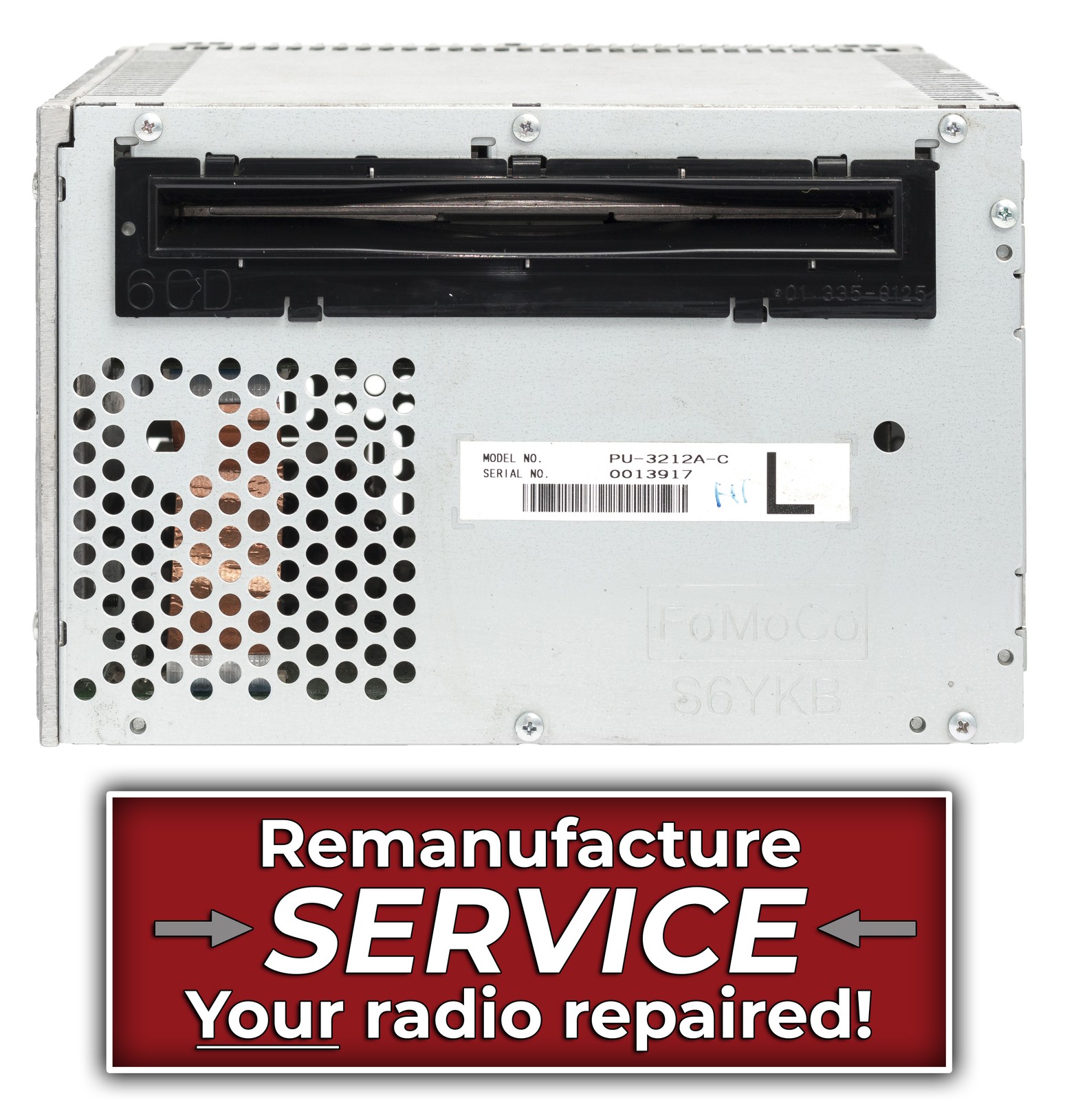 Remanufacture SERVICE for 2010 Ford Mustang AM FM 6 Disc CD Radio AR3T-19C158-BC