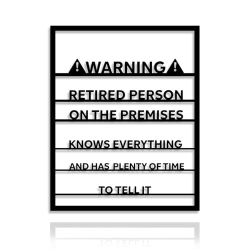 Gifts for Women & Men - Warning Retired Person 13.2"L x 10.6"W Funny Retirement