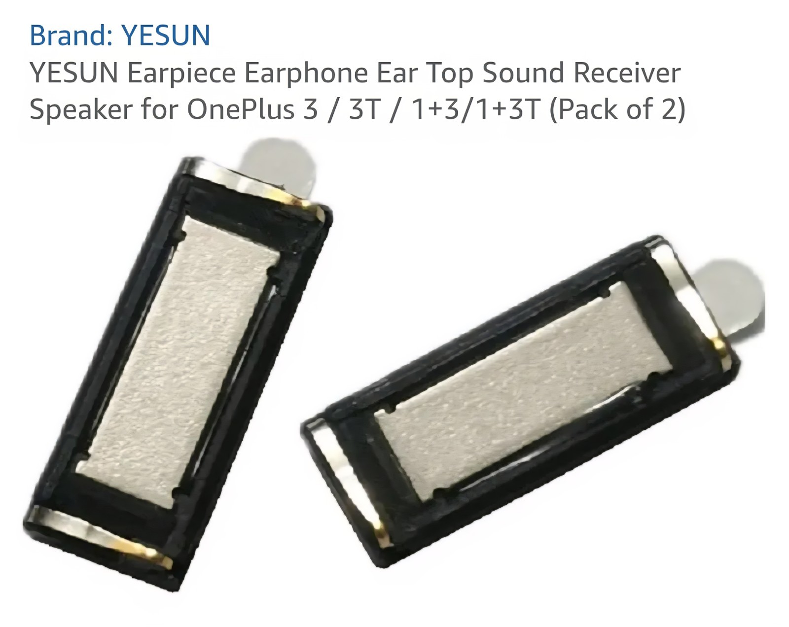 Ear Speaker Replacement for OnePlus 3 / 3T / 1+3/1+3T (Pack of 2)    