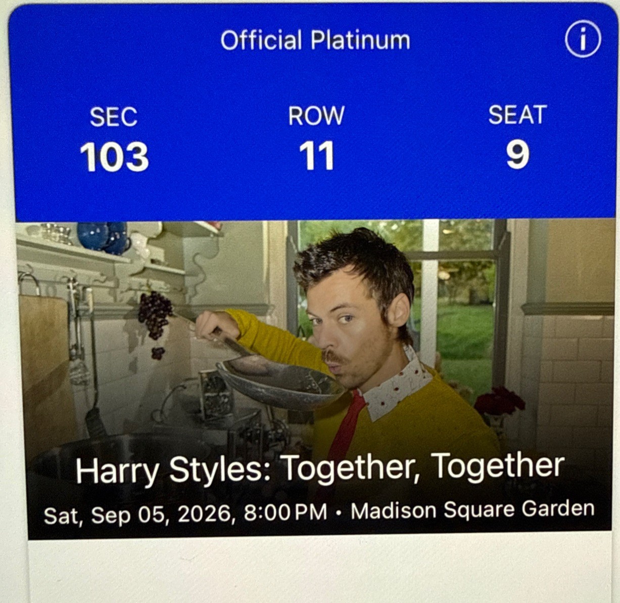 X2 Harry Styles: Together, Together @ MSG Tickets SEPT 5th 2026 Sec 103 Row 11