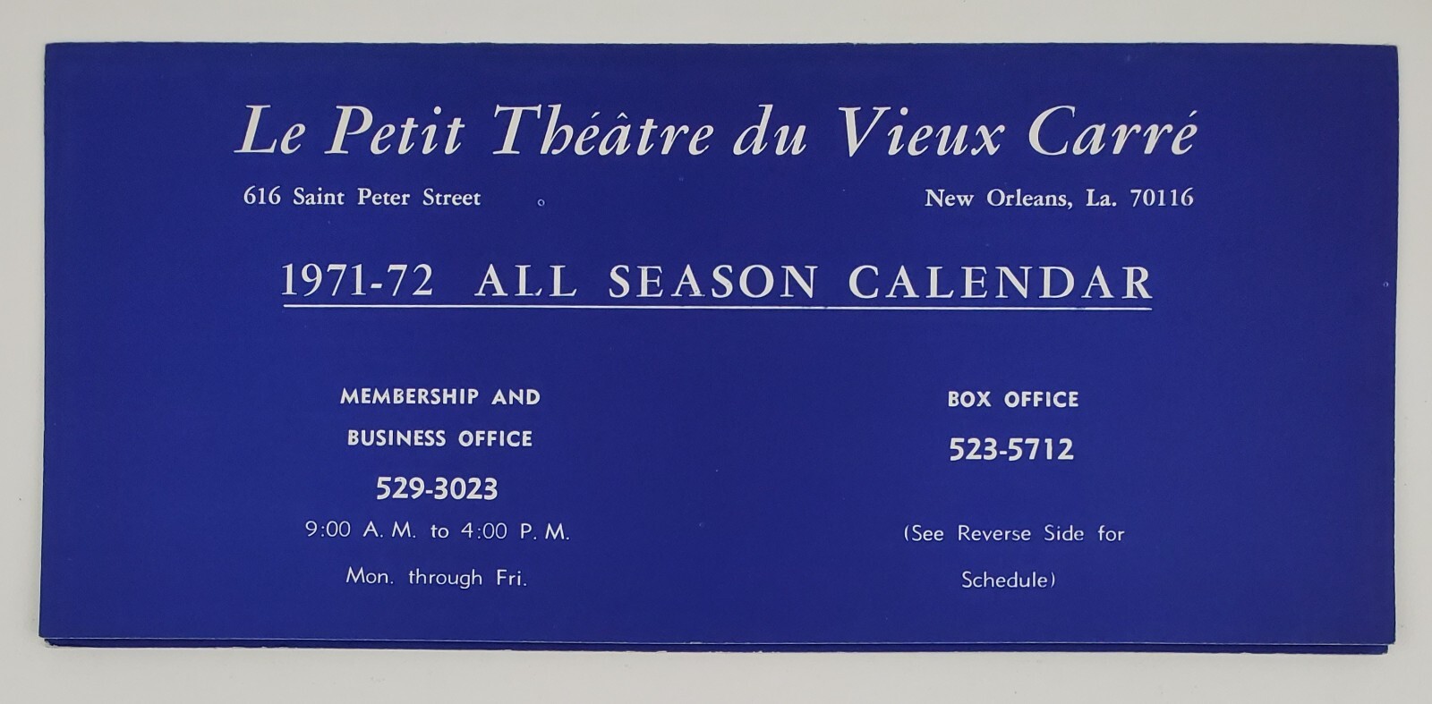 1971 - 1972 New Orleans LA Le Petit Theatre Du Vieux Carre Vtg Season Calendar