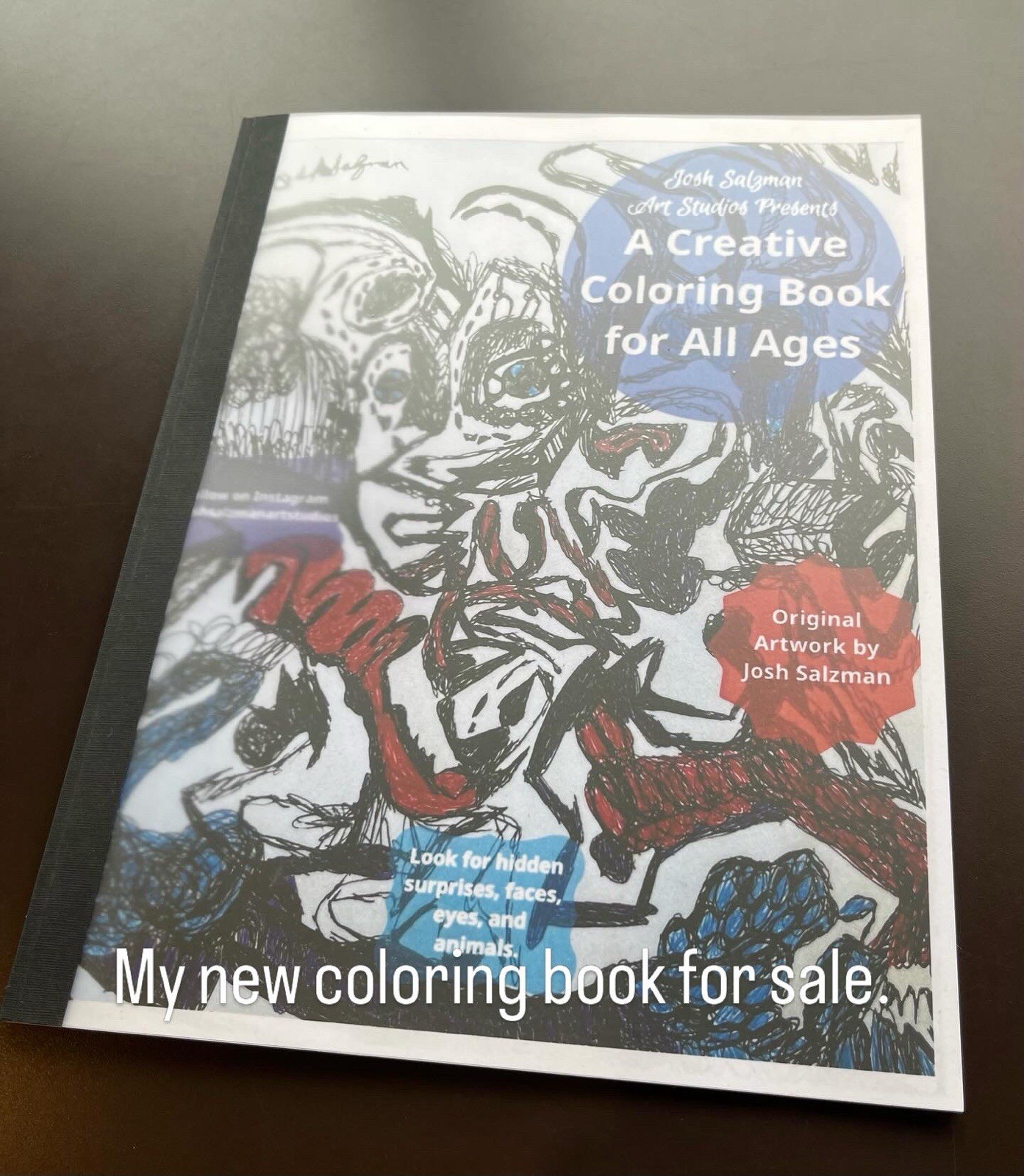 Coloring Books For Adults And Children Created from  My Own Original Artwork.