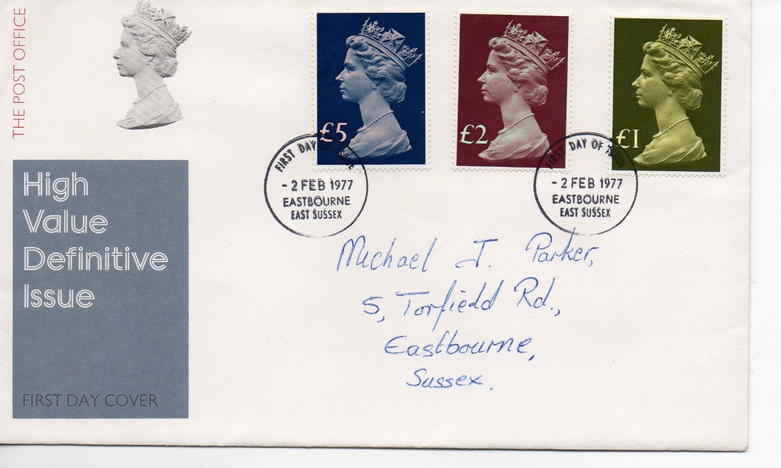 GB - First Day Cover (C 1 ) 1977 Machin - 3 values £1. to £5. - pmk. Eastbourne