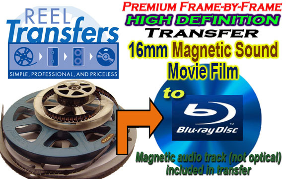 HD convert 16mm film WITH MAGNETIC SOUNDTRACK to Blu-Ray Disc