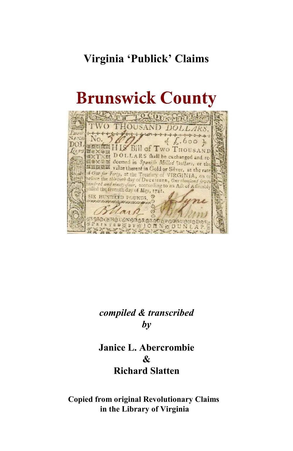Brunswick County, Virginia Revolutionary Publick Claims GENEALOGY