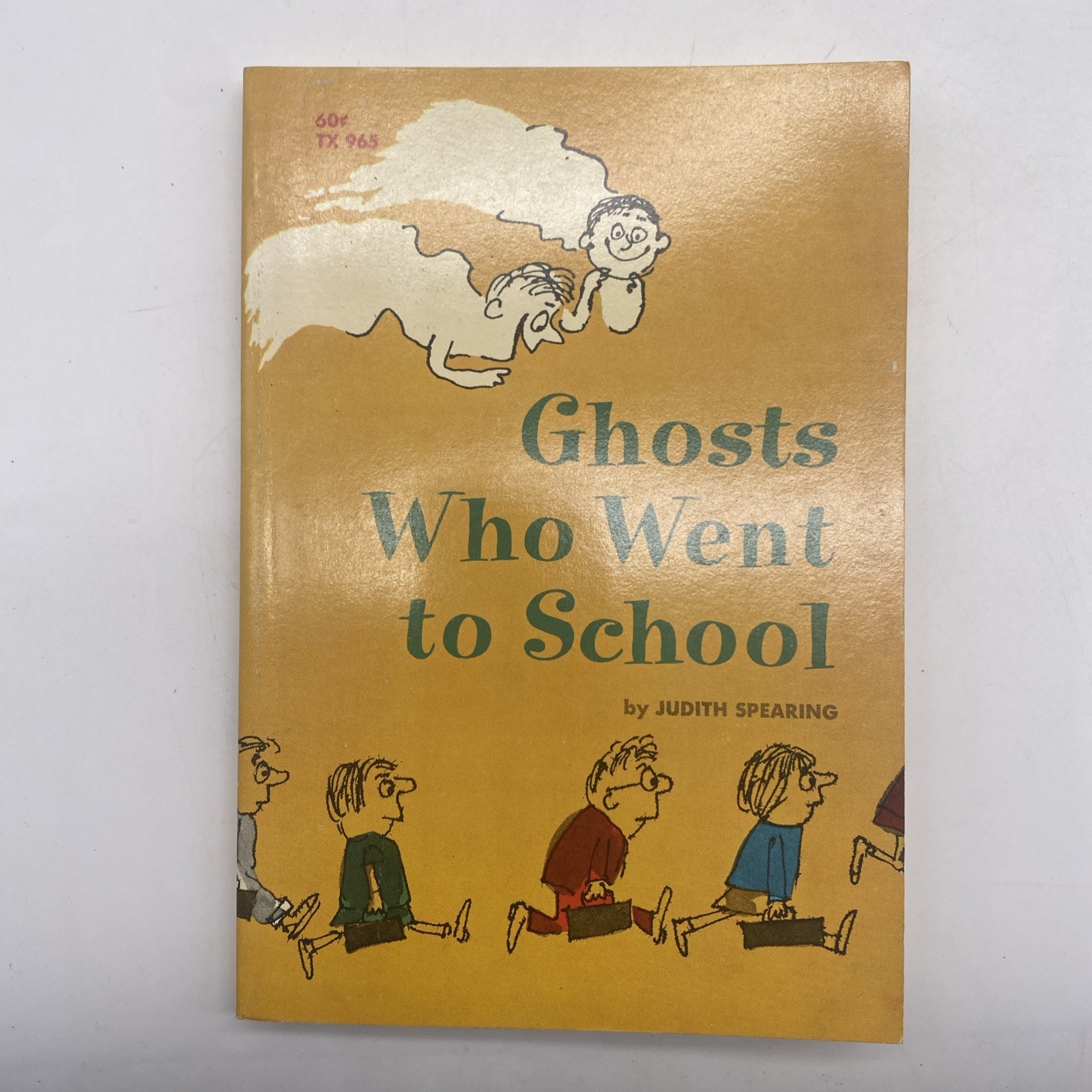 Ghosts Who Went to School Judith Spearing 1970 Vintage Paperback Book