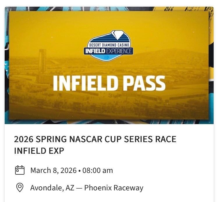 $79 for 2 PEOPLE! NASCAR Phoenix Raceway INFIELD EXPERIENCE SUNDAY March 8 2026